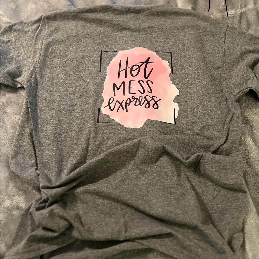 Hot mess express t shirt